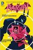 Batgirl - Vol. 2 Family Business Paperback Graphic Novel
