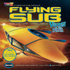 Voyage To The Bottom Of The Sea- Flying Sub 1:32 scale Model Kit