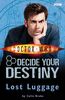 Doctor Who: Lost Luggage: Decide Your Destiny #9 (Secondhand)