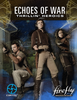 Firefly: Role-Playing Game - Echoes of War Thrillin' Heroics Expansion