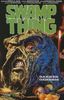 Swamp Thing - Darker Genesis paperback graphic novel