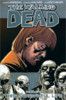 The Walking Dead - Volume 06 This Sorrowful Life paperback graphic novel
