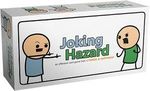 Cyanide & Happiness - Joking Hazard by Cyanide & Happiness