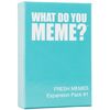 What Do You Meme? Fresh Memes Expansion Pack #1