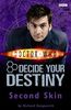 Doctor Who: Second Skin: Decide Your Destiny #10 (Secondhand)