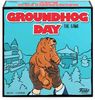 Groundhog Day - The Game